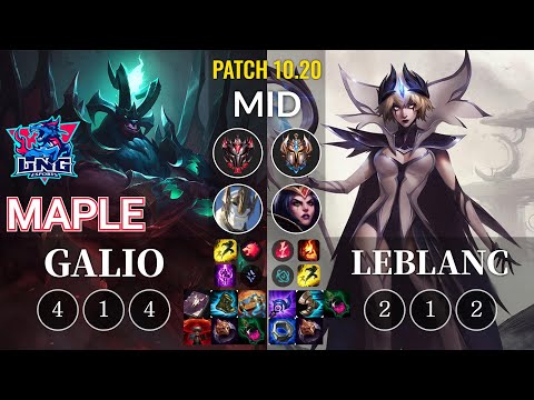 LNG Maple Galio vs LeBlanc Mid - KR Patch 10.20