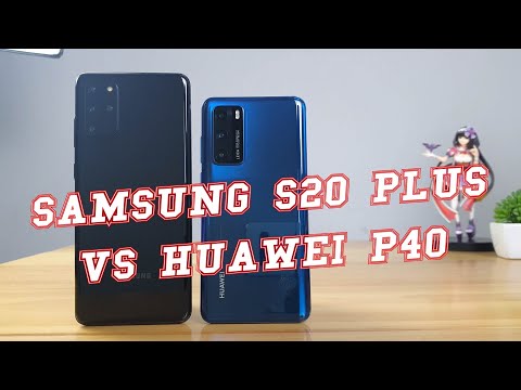 Samsung Galaxy S20 Plus vs Huawei P40 | Video test Display, SpeedTest, Camera Comparison
