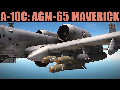 A-10C Warthog: AGM-65 D/G/H/K Maverick Tutorial | DCS WORLD