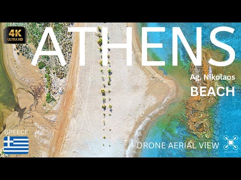 Best Beaches ☀️of Athens Attica Greece ⛱ Ag. NIKOLAOS BEACH 4K DRONE Footage🎵CKay Good Vibes