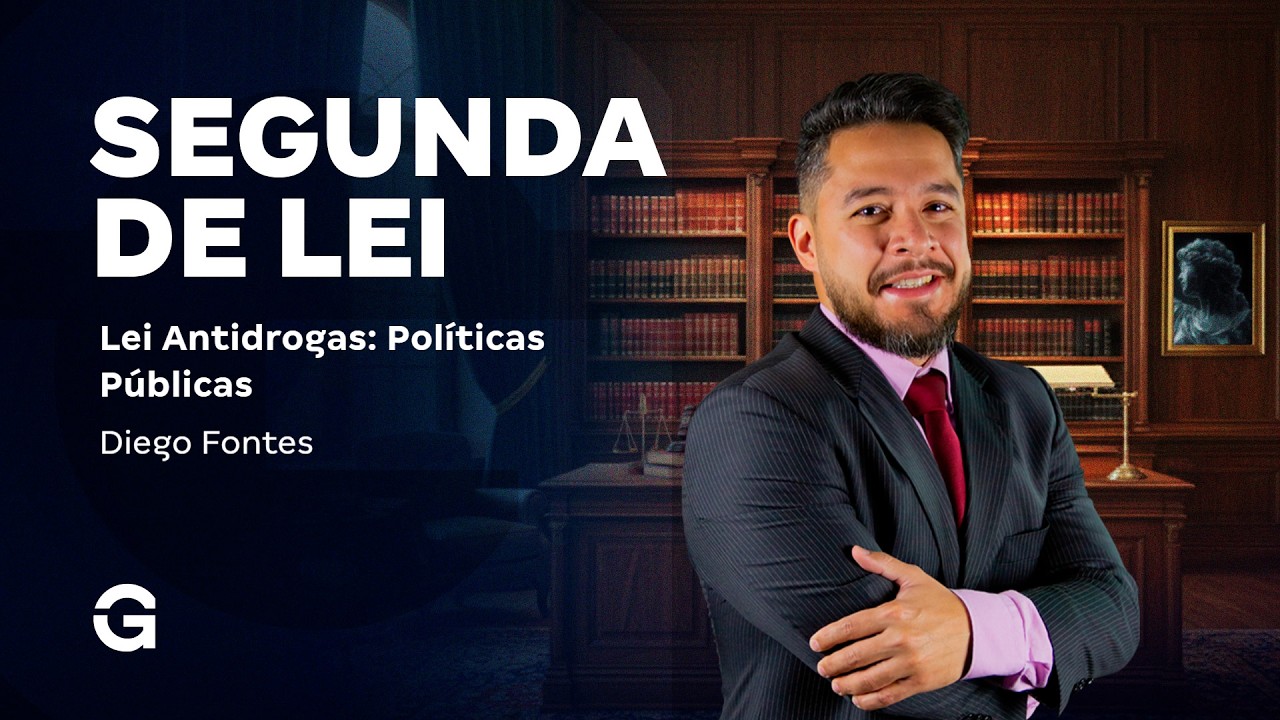 Segunda de Lei | Lei Antidrogas (Políticas Públicas)