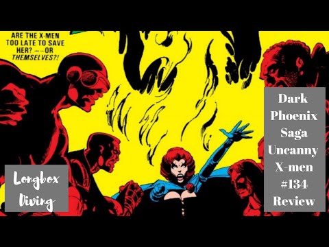X-Men Dark Phoenix Saga Review Ep 6, Uncanny X-men #134