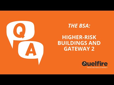 The Building Safety Act: Higher-Risk Buildings and Gateway 2