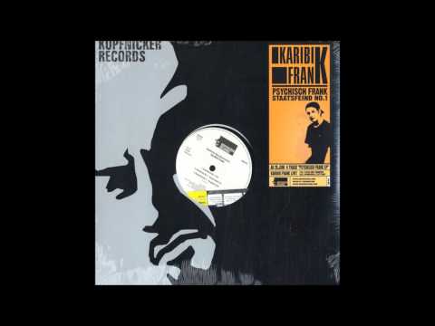 Karibik Frank - Psychisch Frank