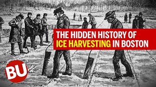 The Hidden History of Ice Harvesting in New England