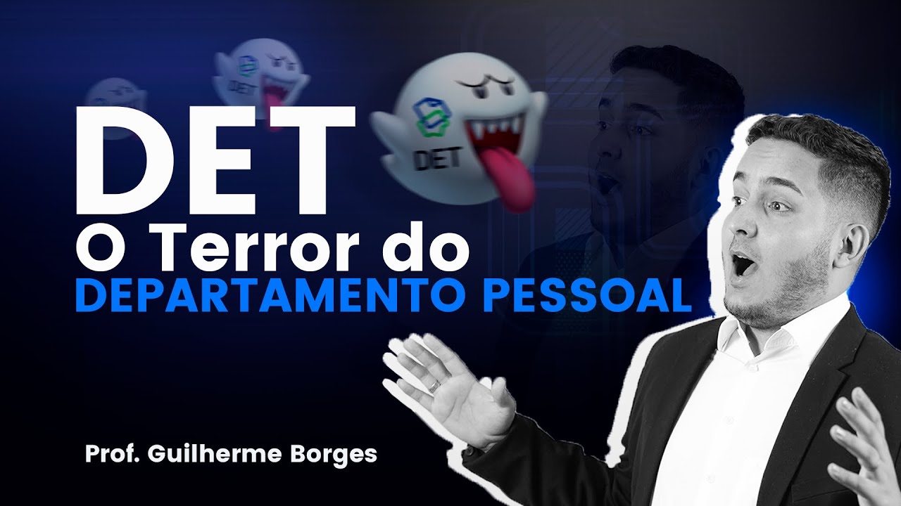DET: O terror dos antigos no Departamento Pessoal e a novidade do Domicílio Eletrônico Trabalhista