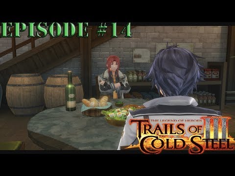 The Legend of Heroes Trails of Cold Steel 3 Episode 14: A Night Out