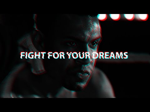 FIGHT FOR YOUR DREAMS - Motivational Speech 2023
