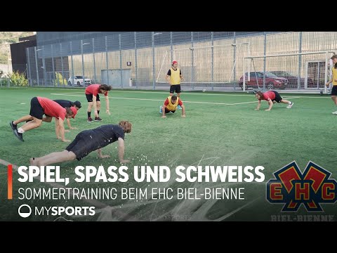 SPIEL, SPASS UND SCHWEISS | Sommertraining beim EHC Biel-Bienne