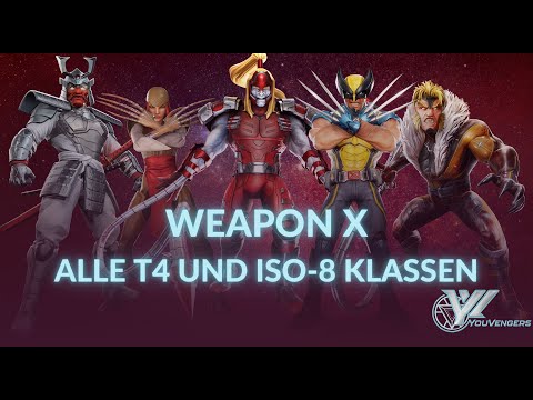 Weapon X - Welche T4 und ISO-8 Klassen wir euch empfehlen - MARVEL Strike Force - MSF