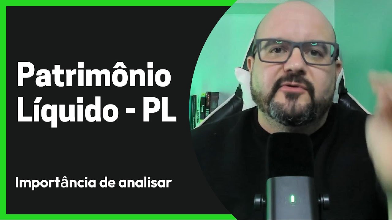 PATRIMÔNIO LÍQUIDO