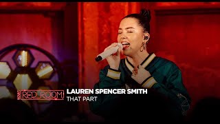 Lauren Spencer Smith | That Part (Live) in Nova’s Red Room