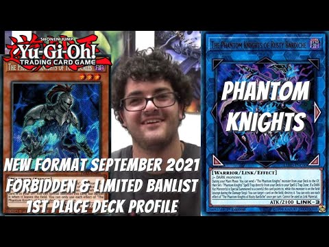 Yugioh New Format September 2021 Banlist Locals 1st Place Deck Profile - Phantom Knight -Caleb Shook