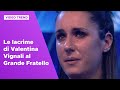 Le Lacrime Di Valentina Vignali Al Grande Fratello 16