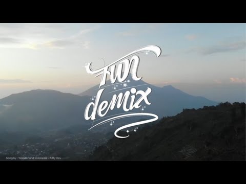 Fundemix - One Team One Dream June 2022 || “Wonderland Indonesia” by Alffy Rev (ft. Novia Bachmid)