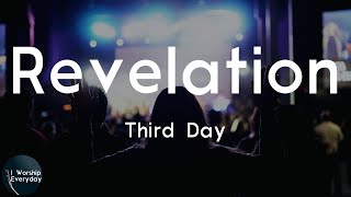 Third Day - Revelation (Lyric Video) | I&#39;ve got nothing without You