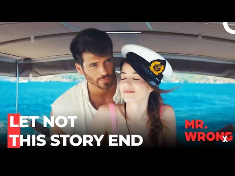 You Are My Most Beautıful Scene - Mr. Wrong