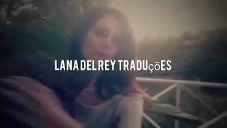 Lana Del rey ft. Barrie James - Riverside (legendado)