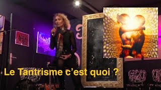 Le Tantrisme c'est quoi ?