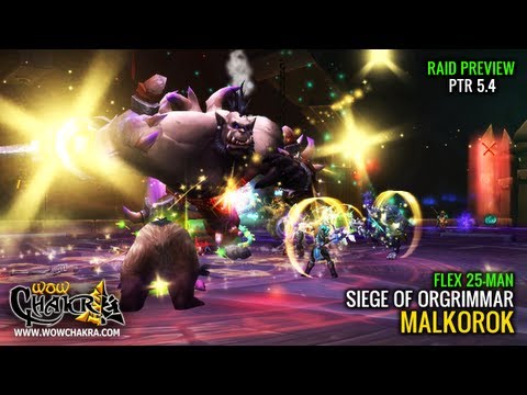 Malkorok FLEX(25) kill - Siege of Orgrimmar PTR 5.4