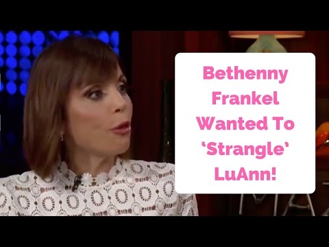 Bethenny Frankel Wishes She Could ‘Strangle’ LuAnn de Lesseps!