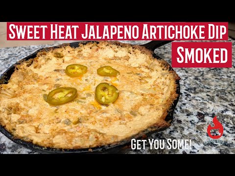 Sweet Heat Jalapeno Artichoke Dip | Smoked Artichoke Dip Recipe