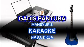 Download lagu GADIS PANTURA - KARAOKE - NADA PRIA - NADA COWOK mp3