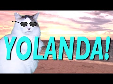 HAPPY BIRTHDAY YOLANDA! - EPIC CAT Happy Birthday Song