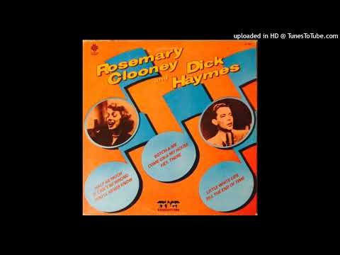 Original Artists - Rosemary Clooney & Dick Haymes (1980) [Full Album]