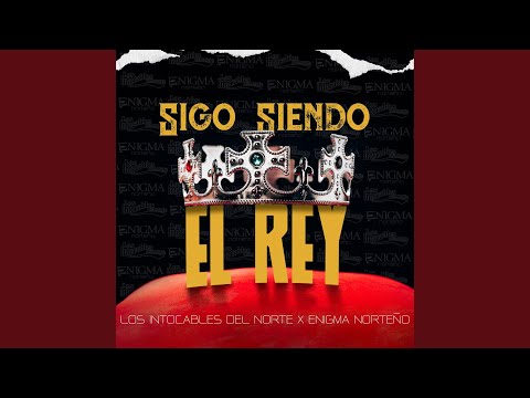 Sigo Siendo El Rey