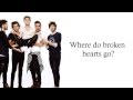 One Direction - Where Do Broken Hearts Go (Lyrics + Pictures)