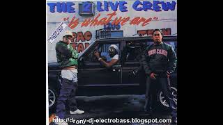 03. The 2 Live Crew - Check It Out Y&#39;all... (Freestyle Rappin&#39;)