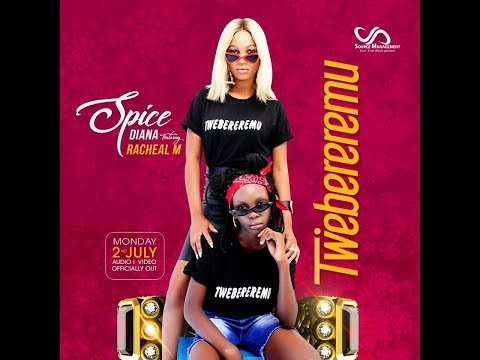 Demo Video Twebereremu by Spice Diana & Racheal M