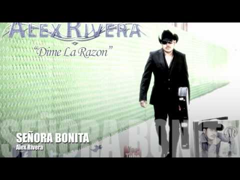 alex rivera señora bonita