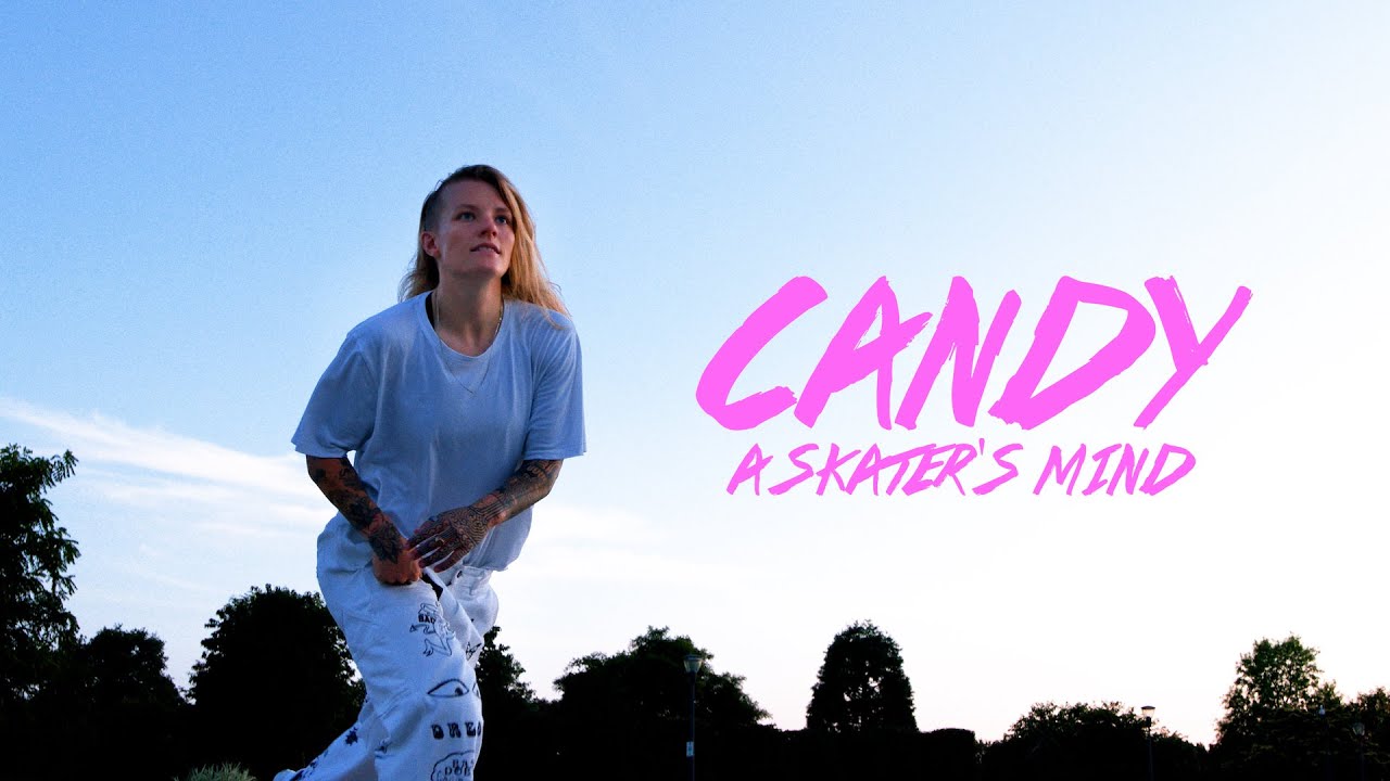 CANDY: A Skater's Mind - Trailer NL