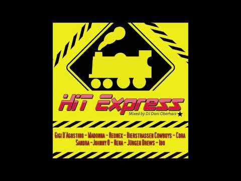 DJ Dani Oberharz  - Hit Express 2019