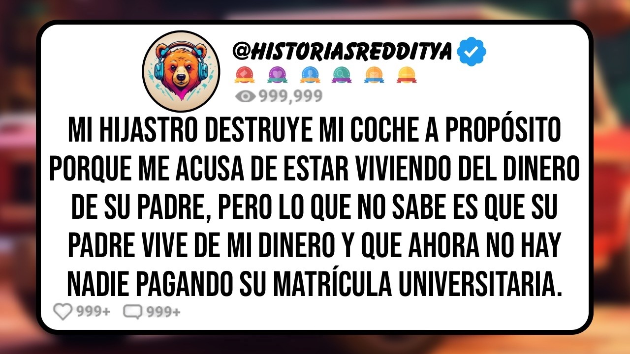Mi HIJASTRO Destruye mi Coche a Propósito Porque me Acusa de Estar Viviendo del Dinero de su Pad...