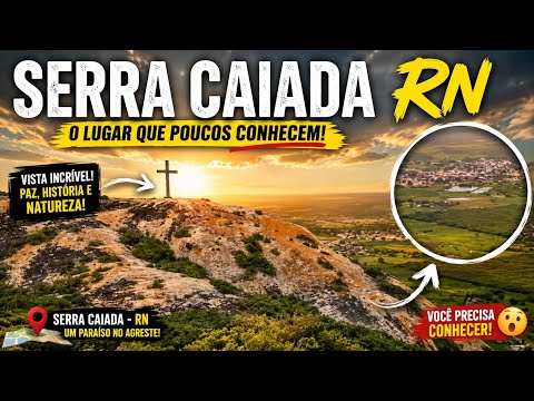 Serra Caiada Rio Grande do Norte | Uma Aventura Imperdível”