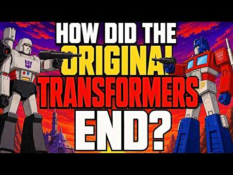 How Did The Original Transformers (1984) Cartoon End?
