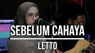 Download lagu SEBELUM CAHAYA - LETTO (LIVE COVER INDAH YASTAMI) mp3