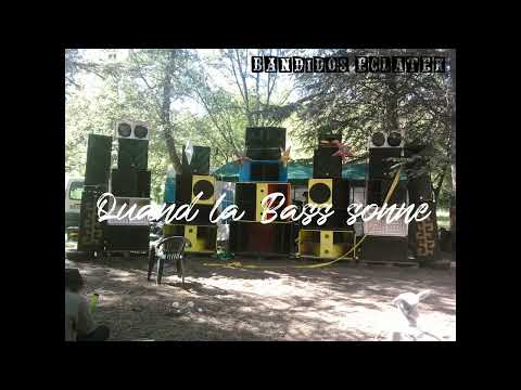Bandidos Eclatek - Quand la Bass Sonne [Mix Hardtek / Tribecore]