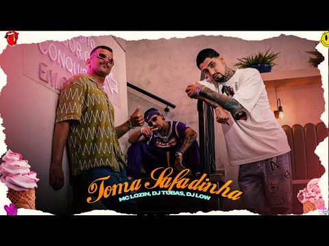 MC Lozin, DJ Tubas, DJ Low - Toma Safadinha | Clipe Oficial