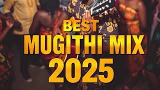 Download lagu Best kikuyu mugithi mix 2025  mugithi mix samidoh, mugithi mix waithaka wa jane_dj Boyce mix mp3