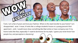 FUMI I'M DISAPPOINTED IN YOUR HOME, I WOULD NEVER HAVE GUESTS OVER IF I HAD A HOME LIKE THAT! 🏡 🤣😂