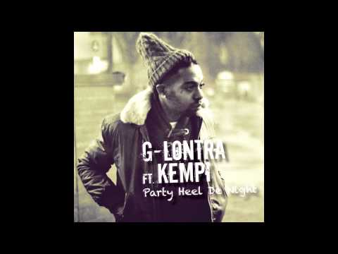 G-Lontra ft. Kempi - Party Heel De Night
