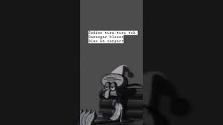 Download lagu story wa sedino tura turu mp3