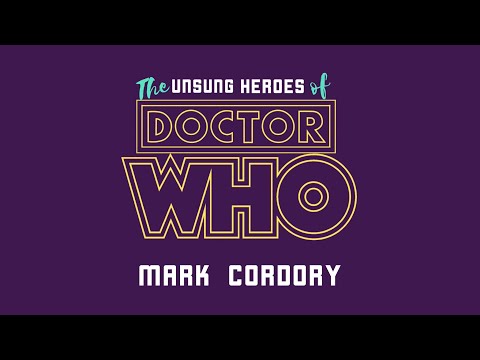 An Interview with Mark Cordory (The Unsung Heroes of Doctor Who)