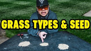 What Grass Type? & What Seed to buy?