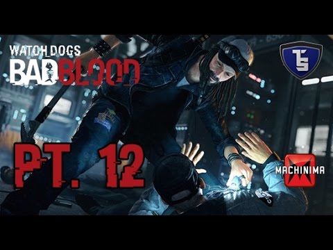 Watch_Dogs Bad Blood DLC Pt.12