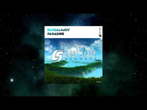 Bardalimov - Paradise (Extended Mix) [LAST STATE RECORDS]
